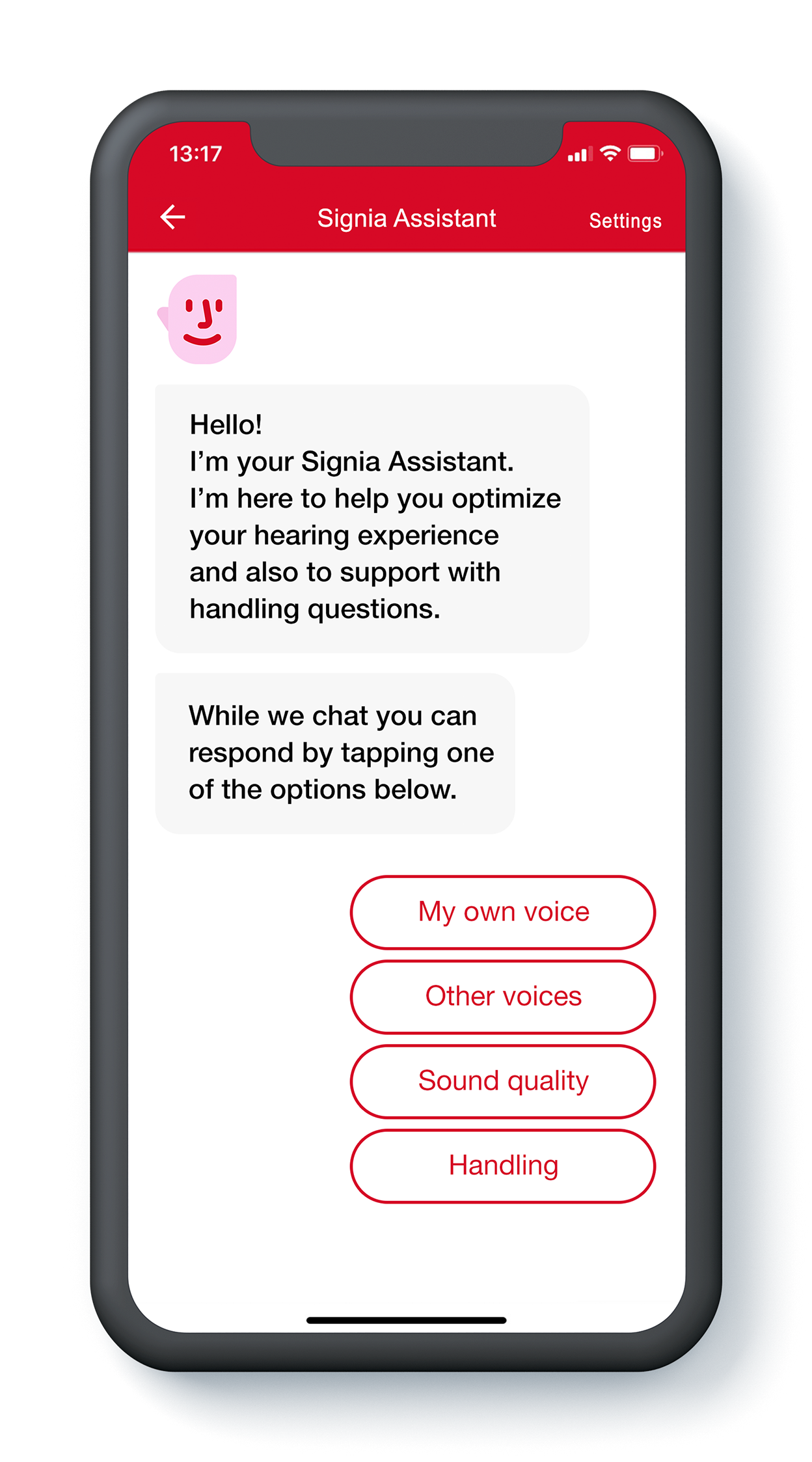 Der Signia Assistant ist eine neue Funktion der Signia App, speziell für Xperience-Versorgungen. Er ist einsatzbereit, sobald er in Connexx aktiviert wird.