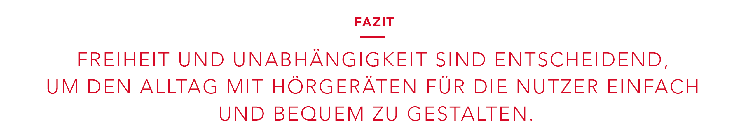 Experte bei Lithium-Ionen-Hörgeräten
Mit dem weltweit ersten wiederaufladbaren RIC und der ersten Möglichkeit der induktiven Ladefunktion verfügt Signia über enorme Erfahrung auf diesem Gebiet.